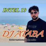 دانلود آهنگ دیجی آتابا ریمیکس اینتل ۱۹